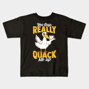 Cute & Funny You Guys Really Quack Me Up Duck Pun Kids T-Shirt